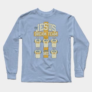 The Jesus Dream Team 2000 Long Sleeve T-Shirt